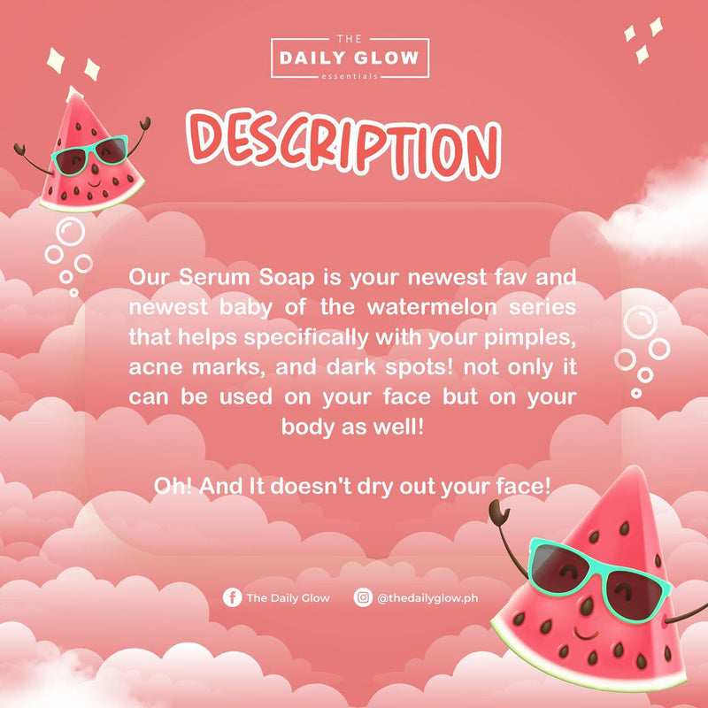 The Daily Glow - Watermelon Serum Soap