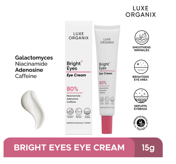 LUXE ORGANIX Bright Eyes Eye Cream 80% Galactomyces 15g